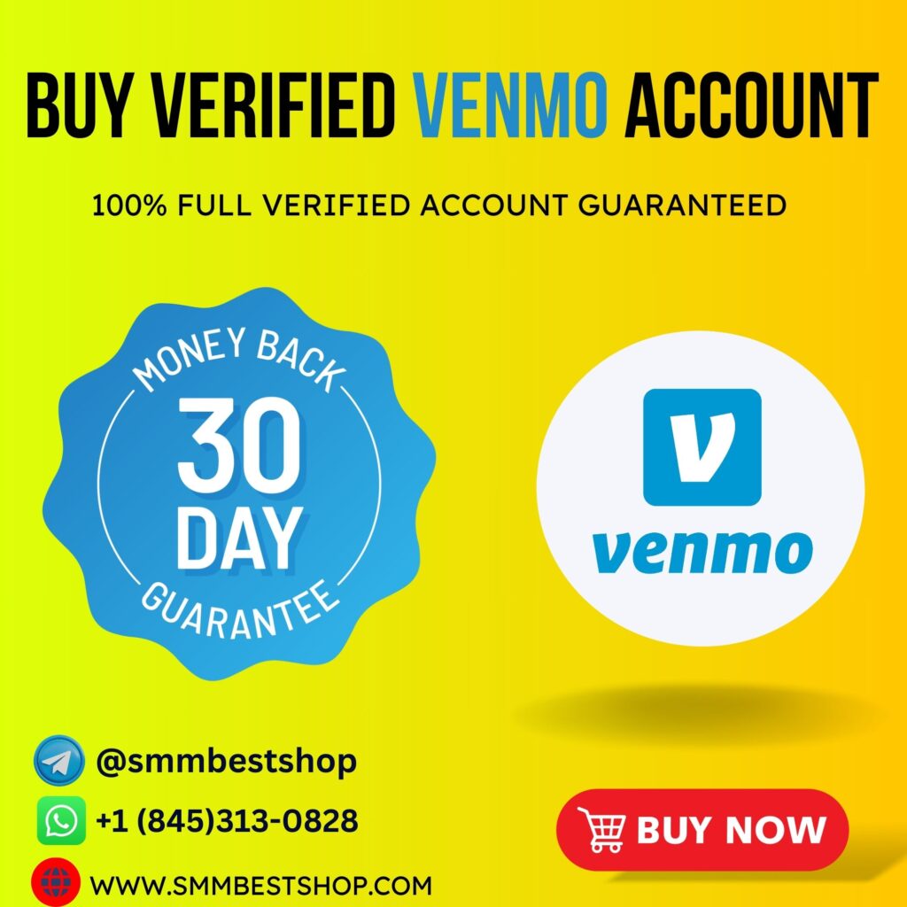 Buy Verified Venmo Account-100% Safe Usa Verified Account