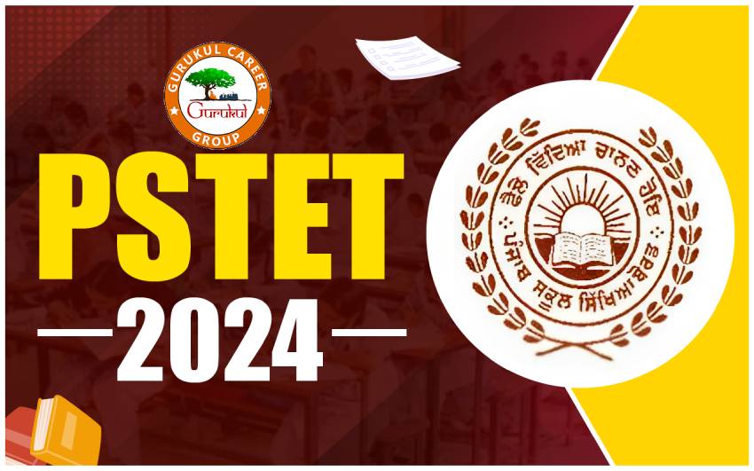 PSTET Coaching In Chandigarh - Gurukul Career Group