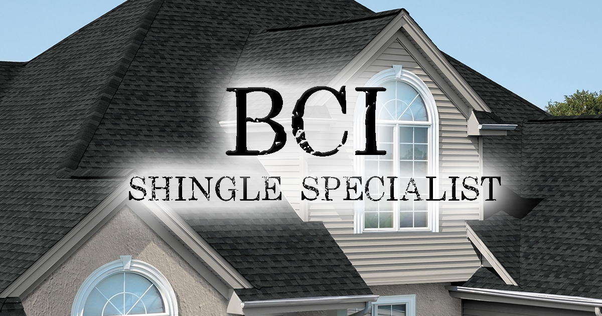 About Premier Roofing Contractor | BCI Shingle Specialist