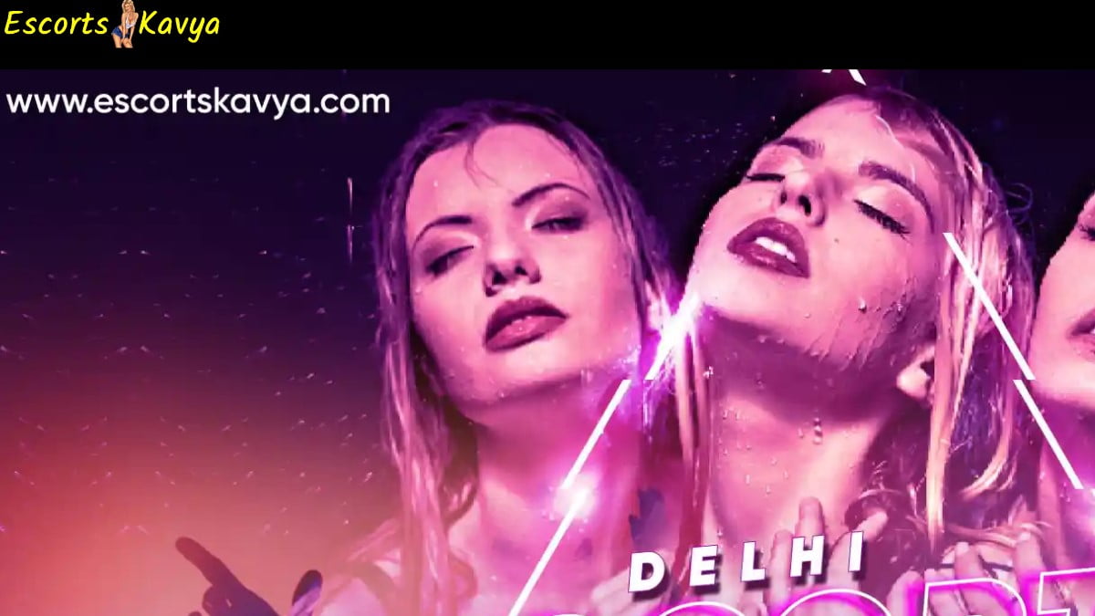 Delhi Escorts | Enjoy your life with our Female escorts in Delhi