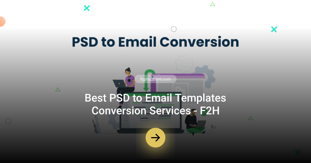 Convert PSD to Email Perfectly with Figma2html