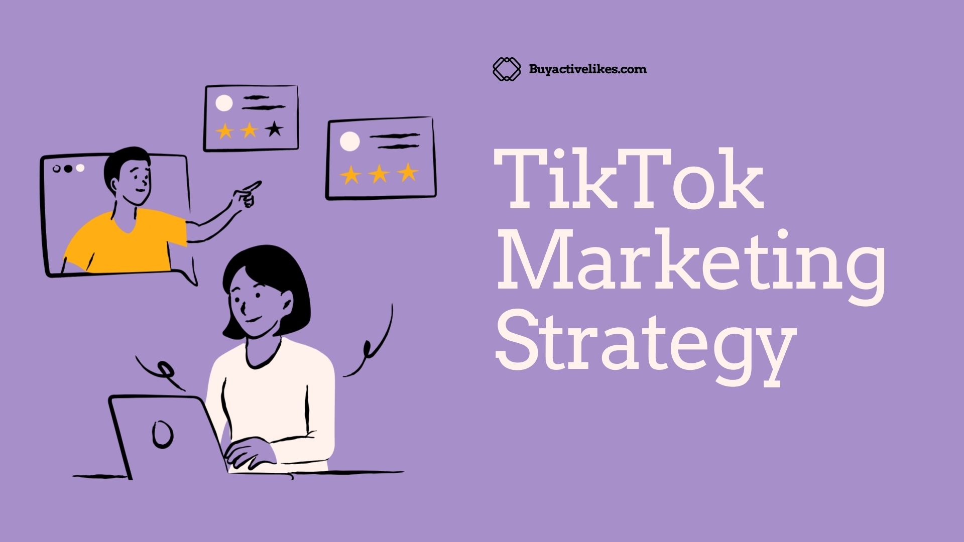 TikTok Marketing Strategies- Top 10 proven strategies