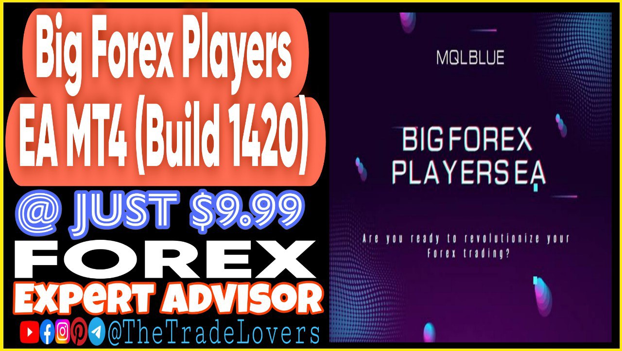 Big Forex Players EA MT4 (Works on Build 1420) | Forex Robot | MT4 Expert Advisor - Payhip