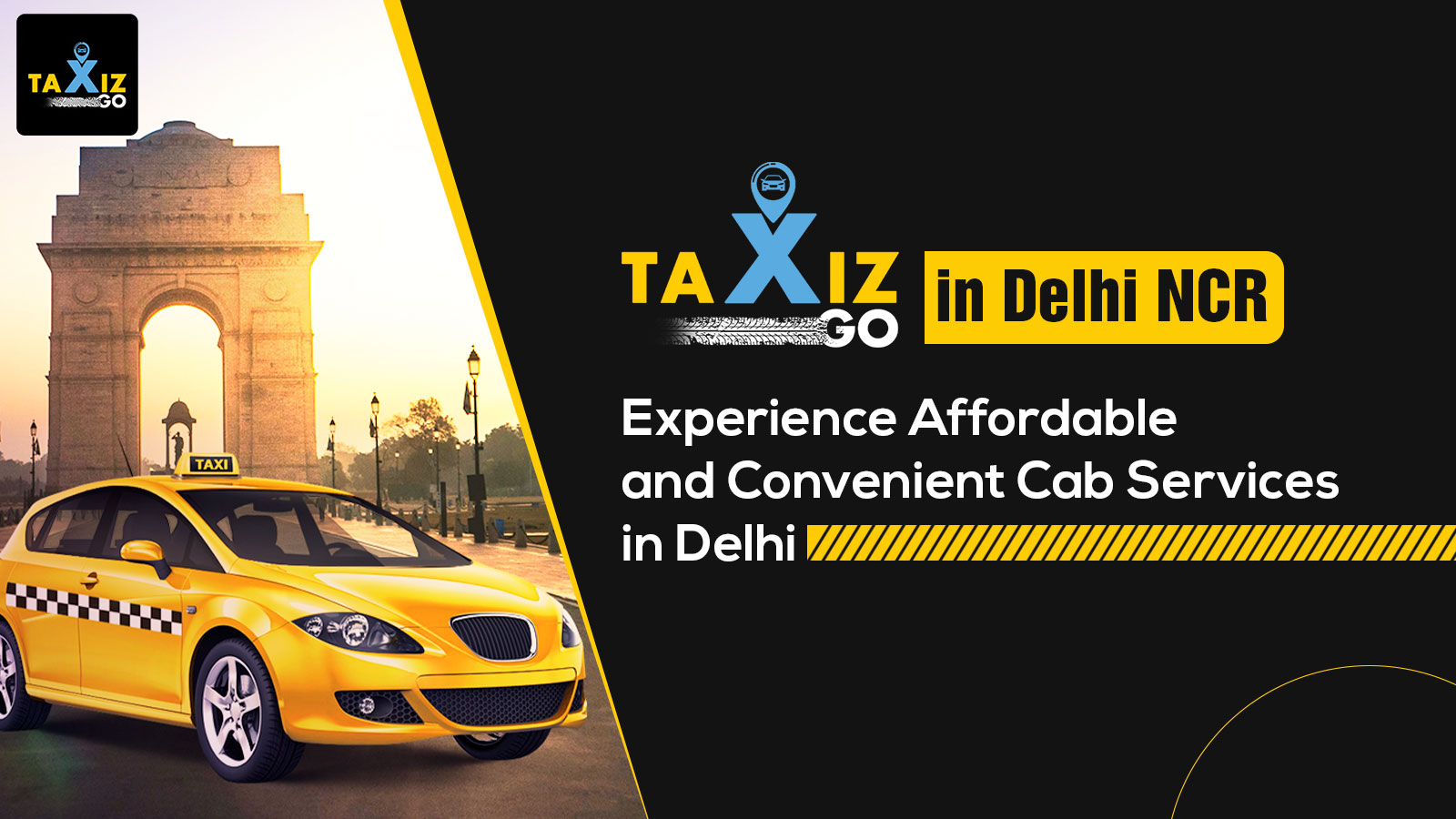 TAXIzGO: Affordable and Convenient Cab Services in Delhi NCR