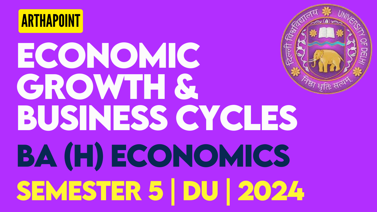 Sem 5 Economic Growth and Business Cycles | ECONO14