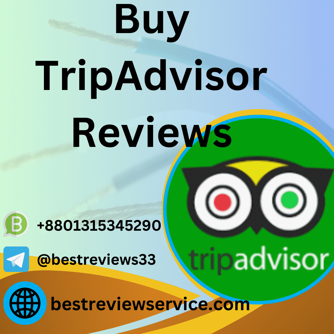 Buy TripAdvisor Reviews - 5 star 100% Noon drop