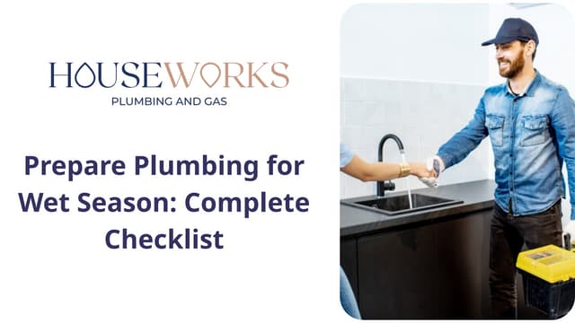 Prepare Plumbing for Wet Season Complete Checklist | PPT