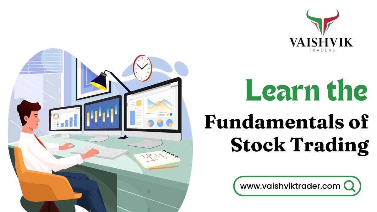 Learn the Fundamentals of Trading with Stock Market Course in Jaipur | by Vaishvik Trader | Oct, 2024 | Medium