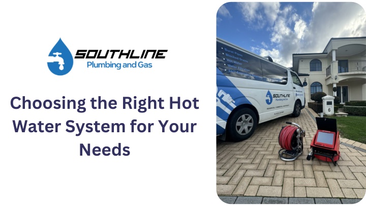 PPT - Choosing the Right Hot Water System for Your Needs PowerPoint Presentation - ID:13718185