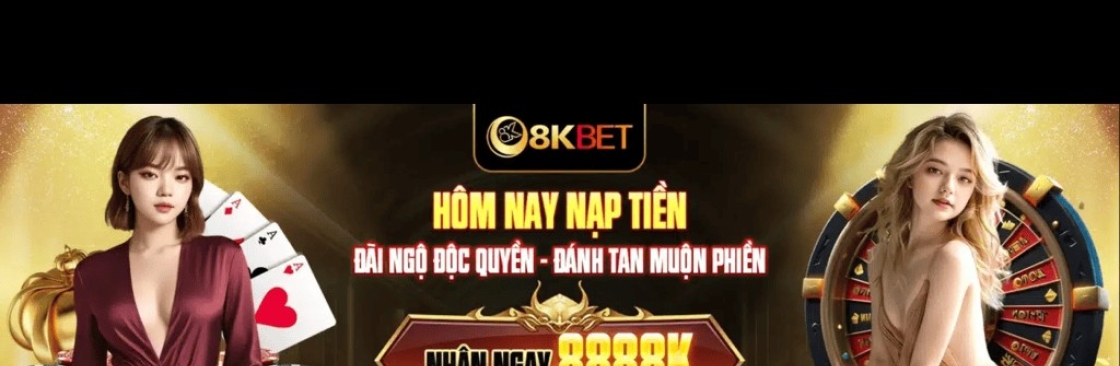 8KBET ĐĂNG KÝ LINK Cover Image