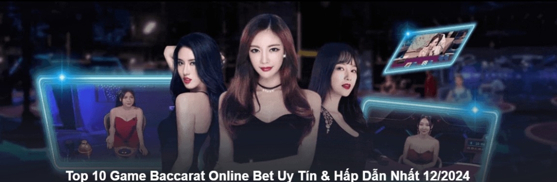 Top 10 Game Baccarat Online Bet Uy Tín Cover Image