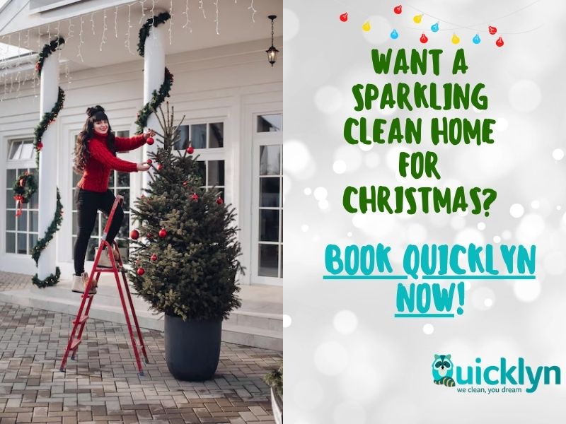Want a Sparkling Clean Home for Christmas? Book Quicklyn Now