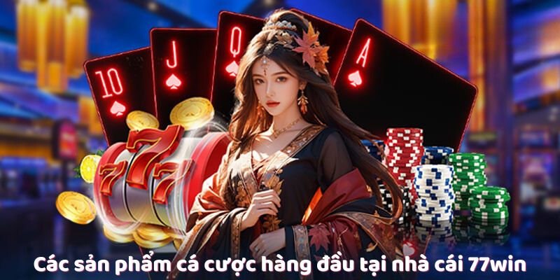77win - Điểm Đến Đỉnh Cao Cho Cá Cược Trực Tuyến