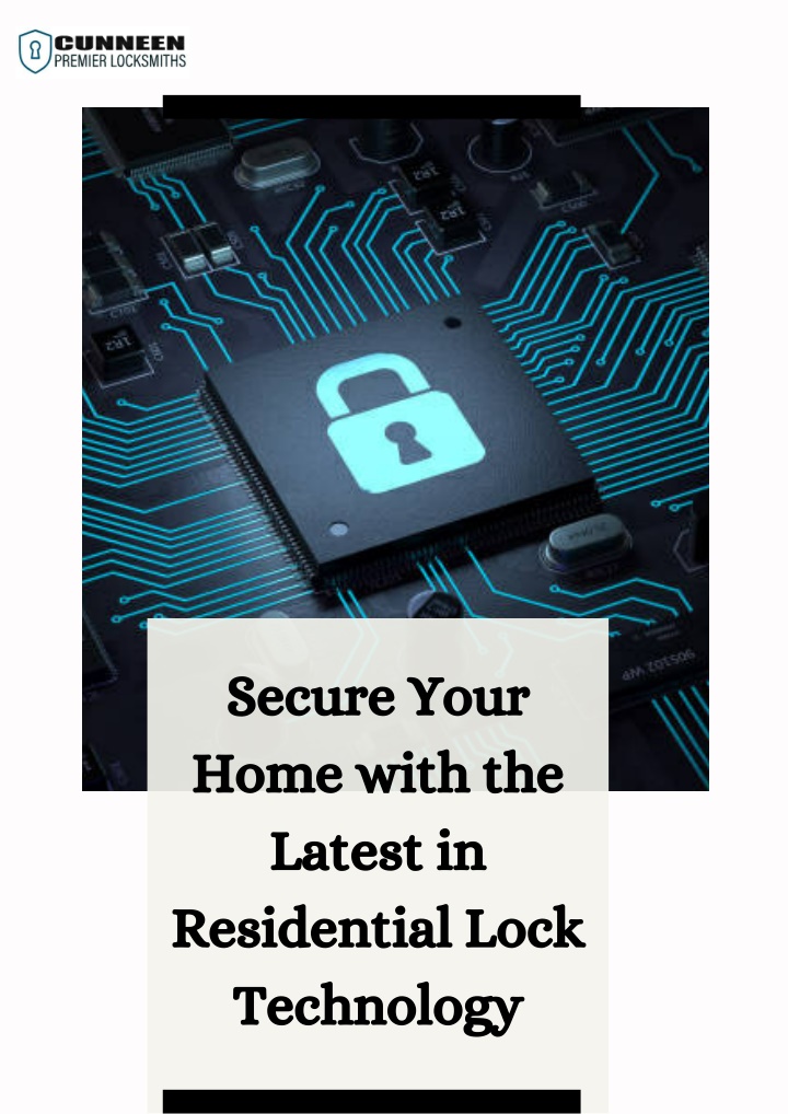 PPT - Secure Your Home with the Latest in Residential Lock Technology PowerPoint Presentation - ID:13848732