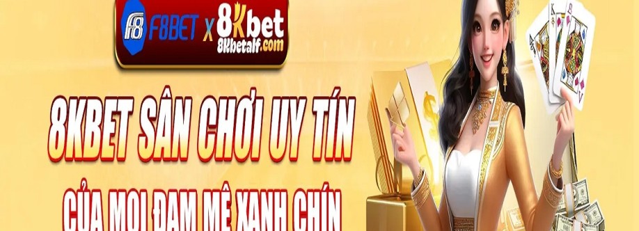 8Kbet Nhà cái Cover Image