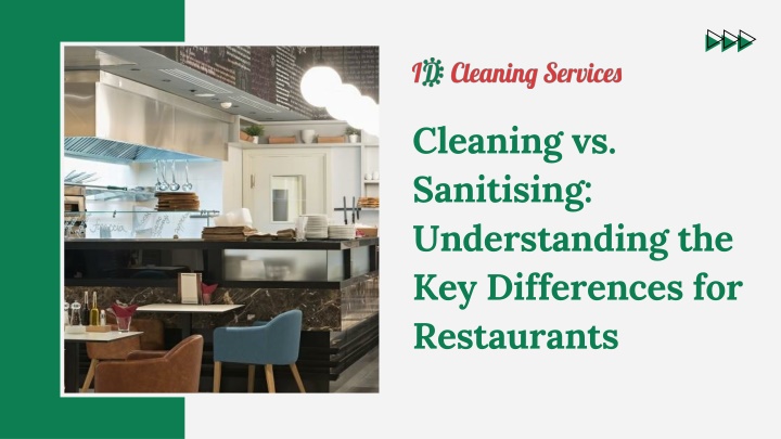 PPT - Cleaning vs. Sanitising Understanding the Key Differences for Restaurants PowerPoint Presentation - ID:14144271
