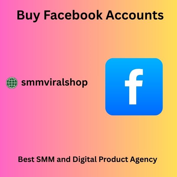 Buy Facebook Accounts - & Secure Profiles and Trusted shop