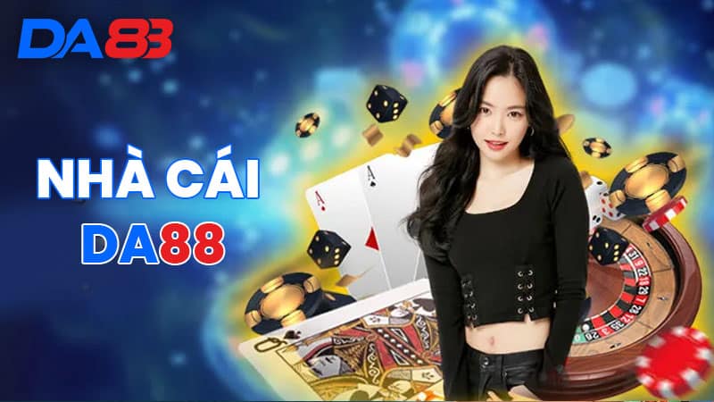 DA88 – Nhà Cái Uy Tín 2025 | Link Chính Thức DA8811.COM