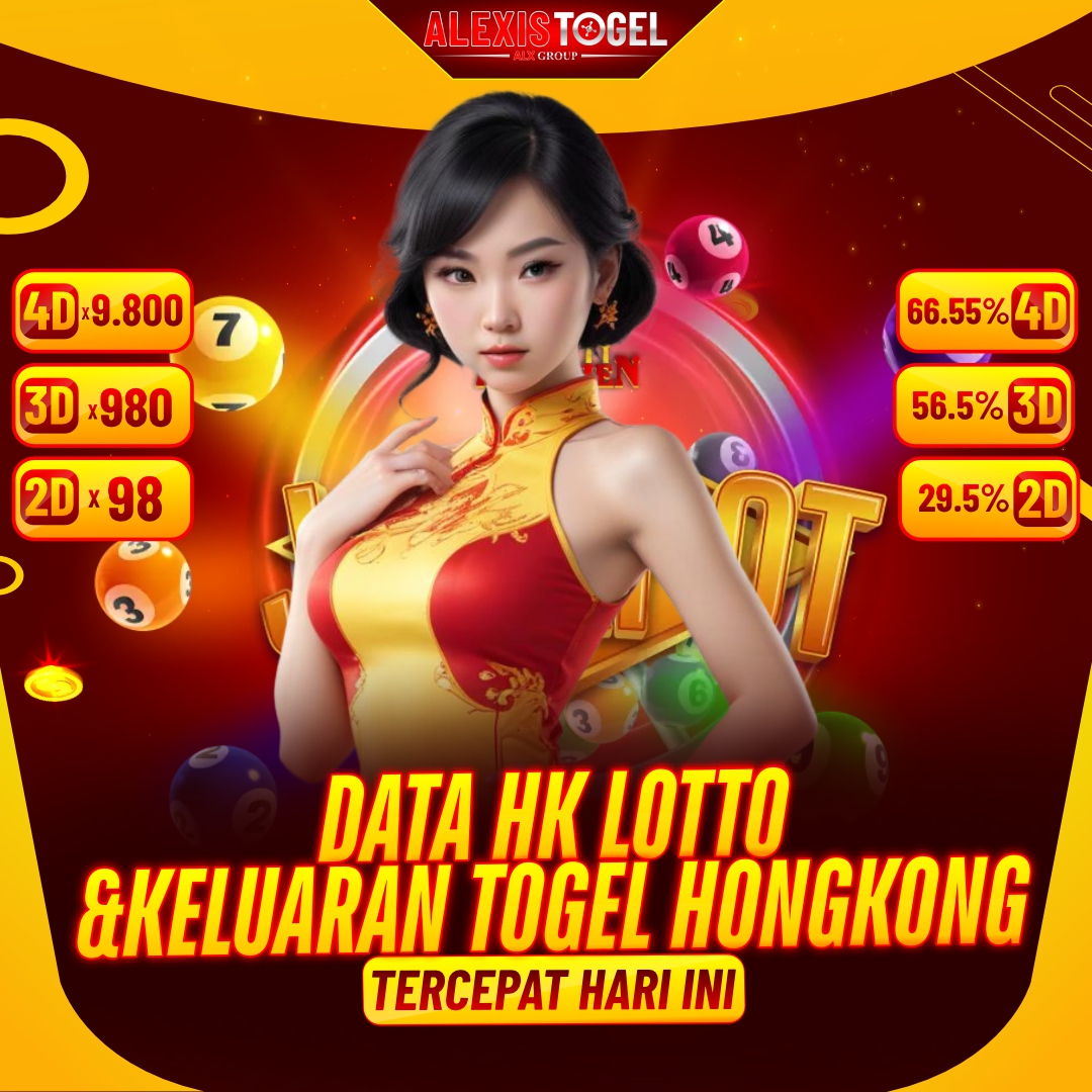 Alexistogel - Data HK Lotto & Keluaran Togel Hongkong Tercepat Hari Ini