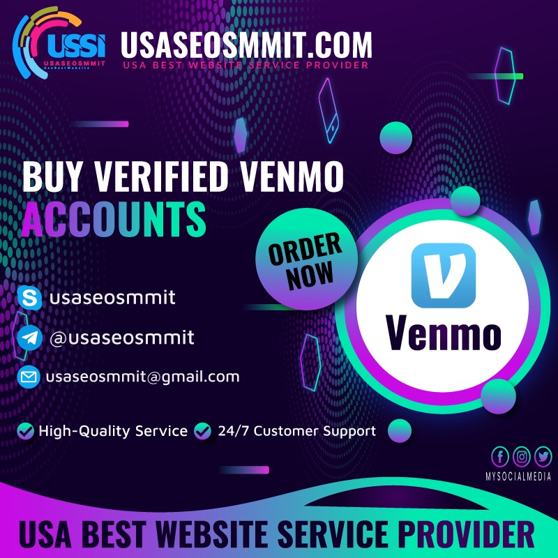 Buy Verified Venmo Accounts - USA 100% best quality Accounts