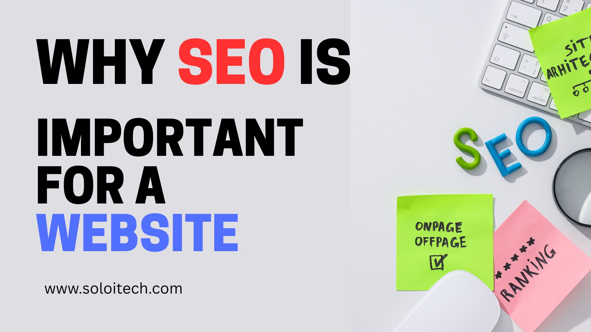 Why SEO Is Important for Your Website | Boost Visibility & Traffic