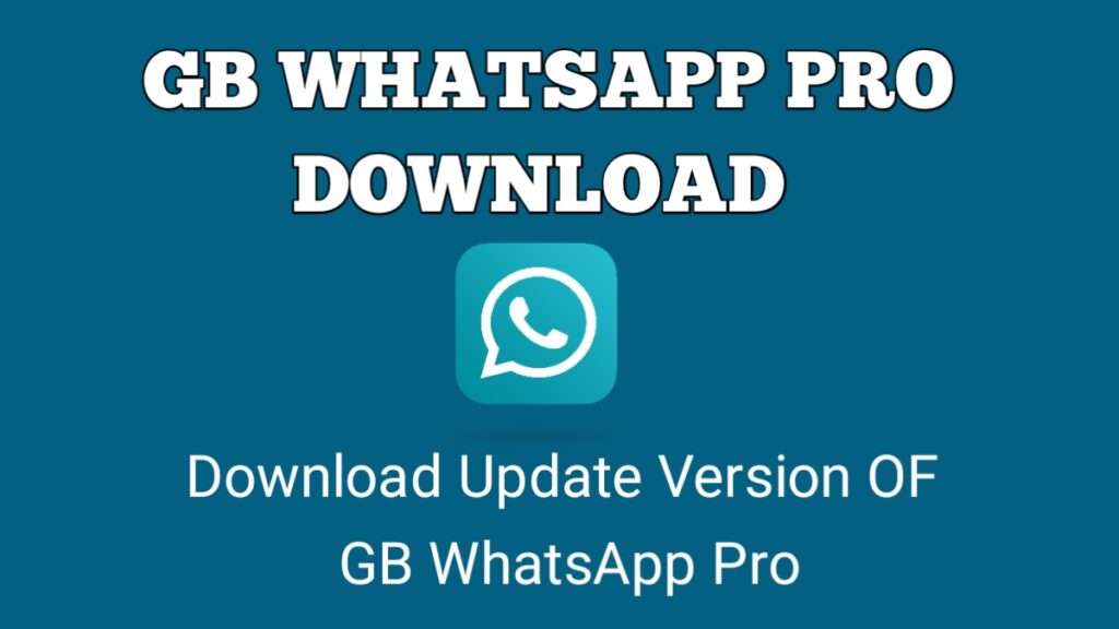 GB WhatsApp Pro V18.85 APK Download Official Latest Version 2025 (Anti-Ban)