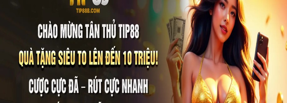 NHÀ CÁI TIP88 Cover Image
