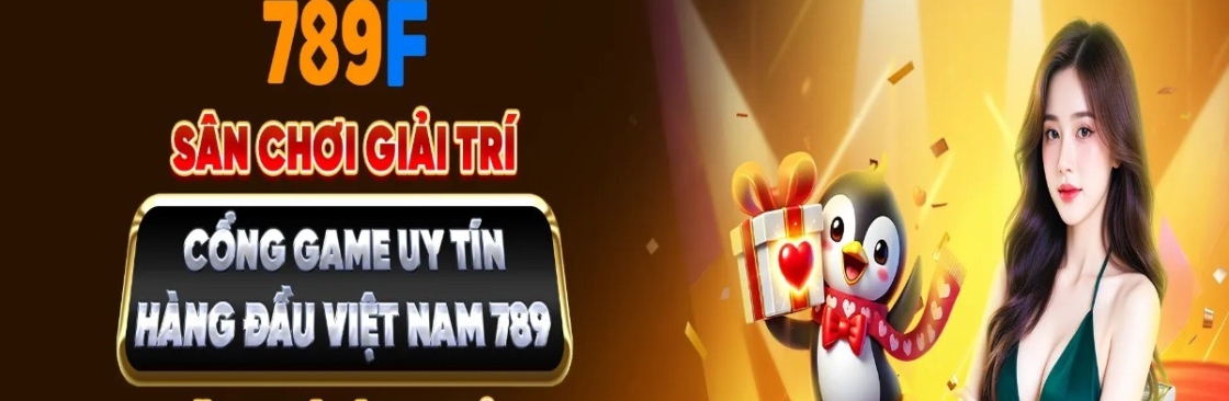 Nhà cái 789F cậy cho người chơi cá cược trực  Cover Image