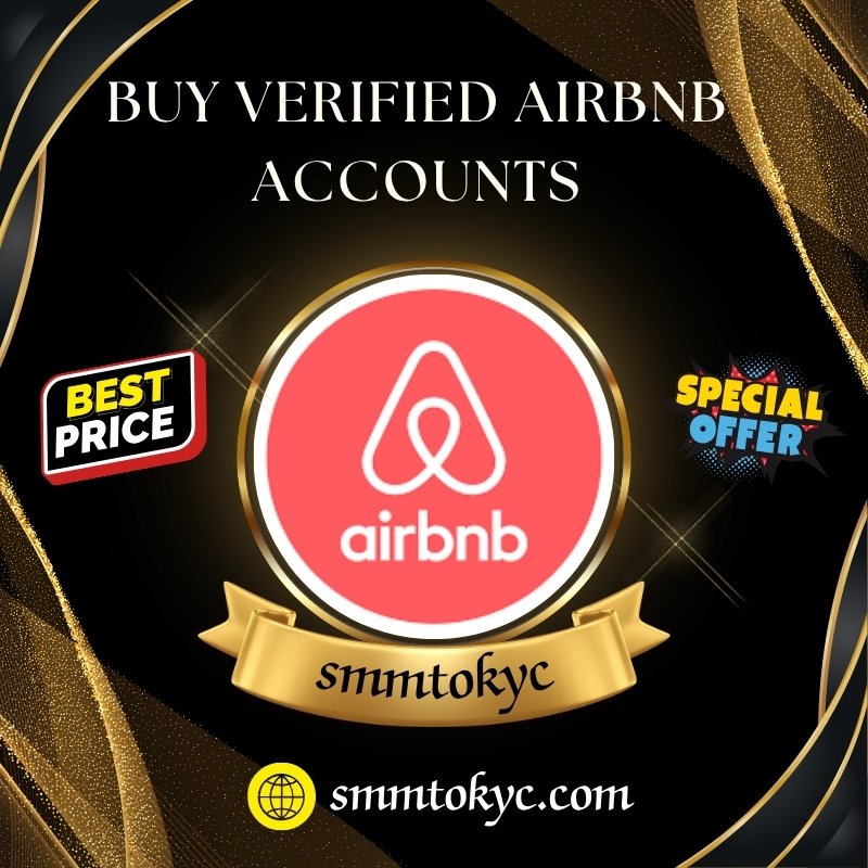 Buy Verified Airbnb Account - Safe, Trusted & Instant Access