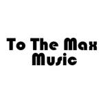 tothemax music Profile Picture
