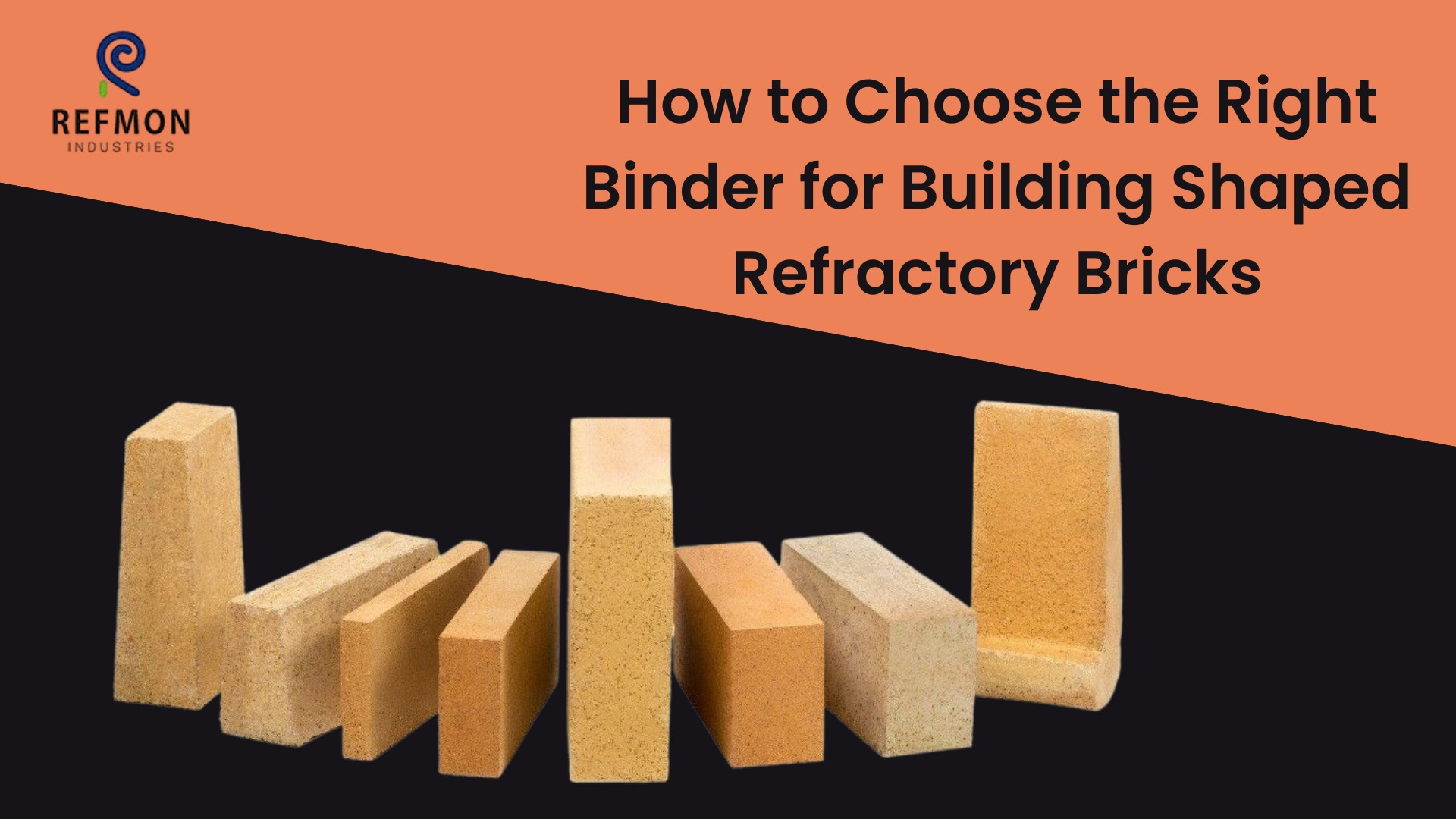 How to Choose the Right Binder for Building Shaped Refractory Bricks?