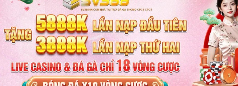 SV368 SV368HN trang chủ nhà cái đá gà Cover Image