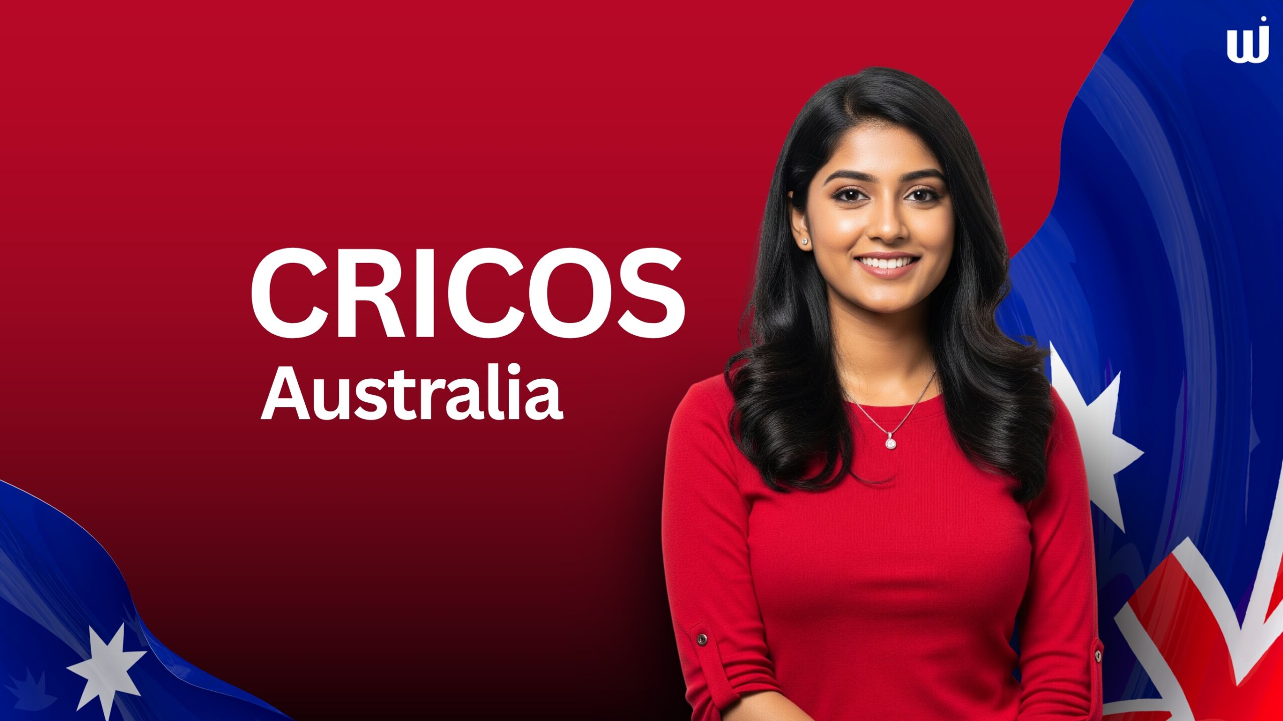 CRICOS Australia | Everything International Students Need to Know