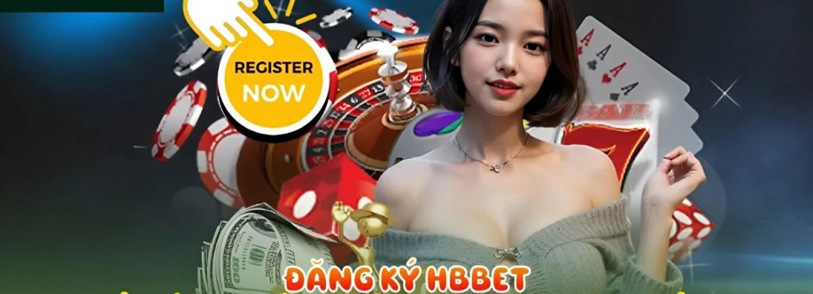 Hbbet Nhà Cái Uy Tín Số 1 Việt Nam Chơi Thả Ga Thắng Lớn Cover Image