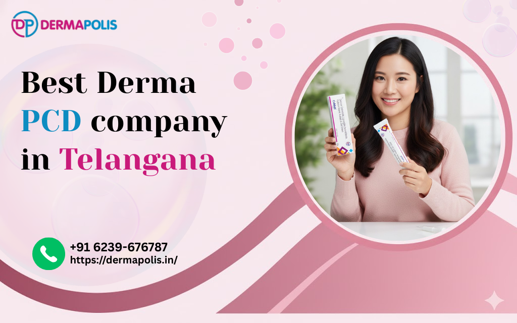 Best Derma PCD Companies in Telangana  - Dermapolis