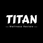 Titan Wellness Review Profile Picture