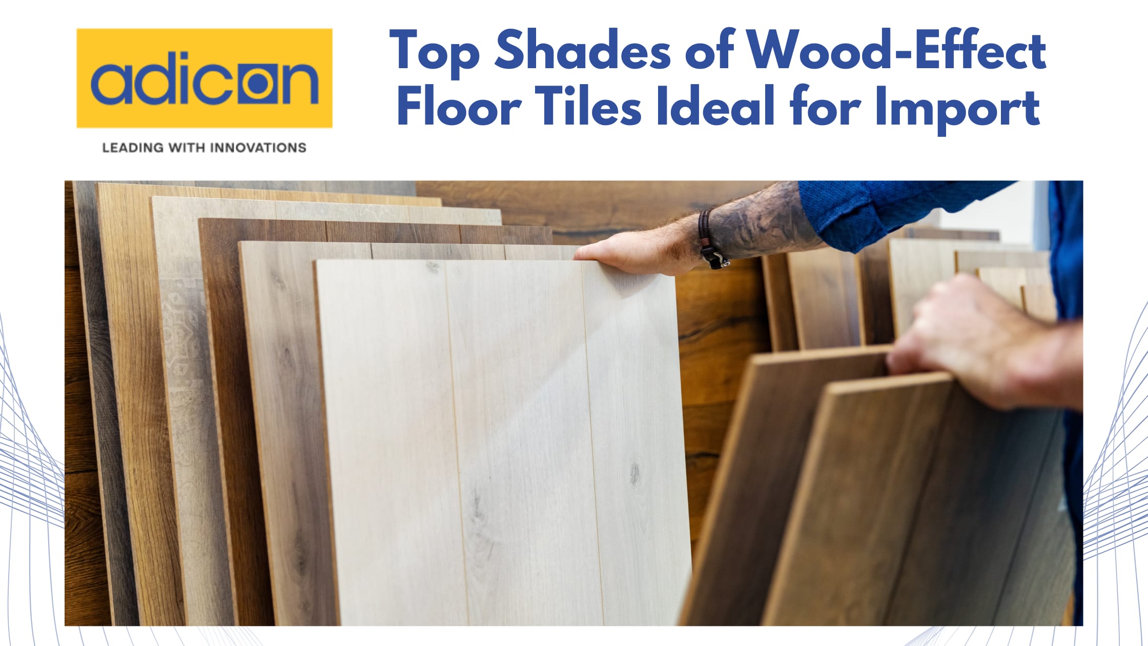 Top Shades of Wood-Effect Floor Tiles Ideal for Import | Lifehack