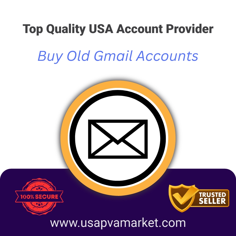 Buy Old Gmail Accounts- 100% PVA Old Best Real Account