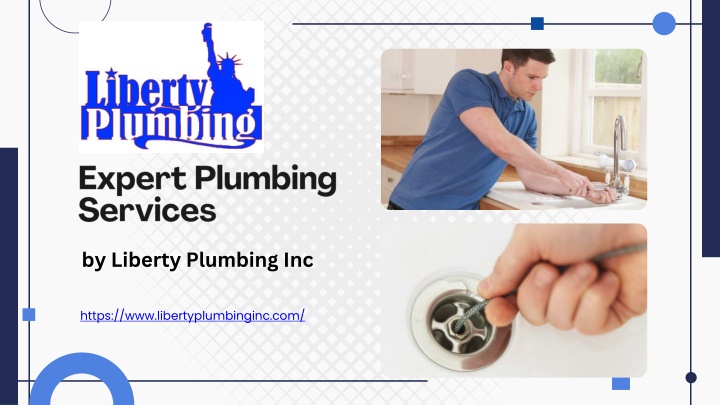 PPT - Expert Plumbing Services by Liberty Plumbing Inc PowerPoint Presentation - ID:14876397