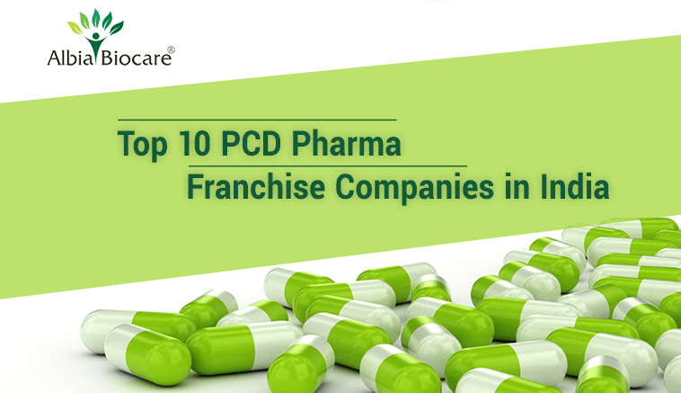 Top 10 PCD Pharma Franchise Companies in India 2026 | Best PCD Pharma Franchise Companies