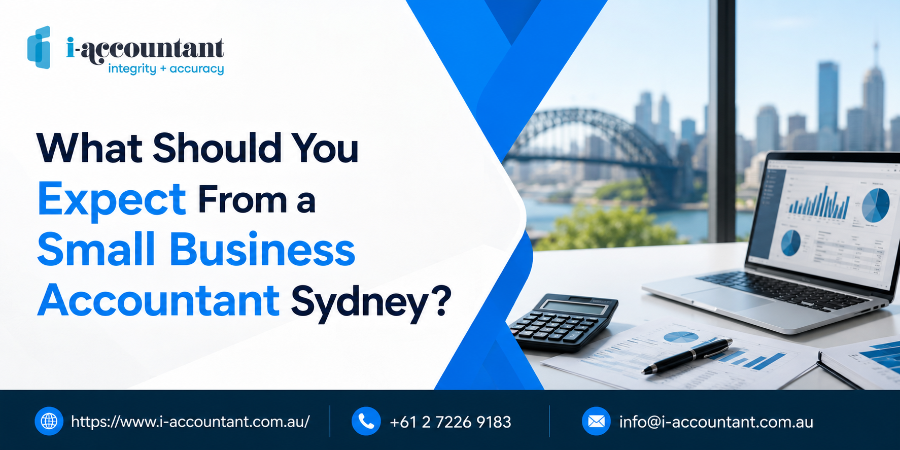 What Should You Expect From a Small Business Accountant Sydney? – i-accountant