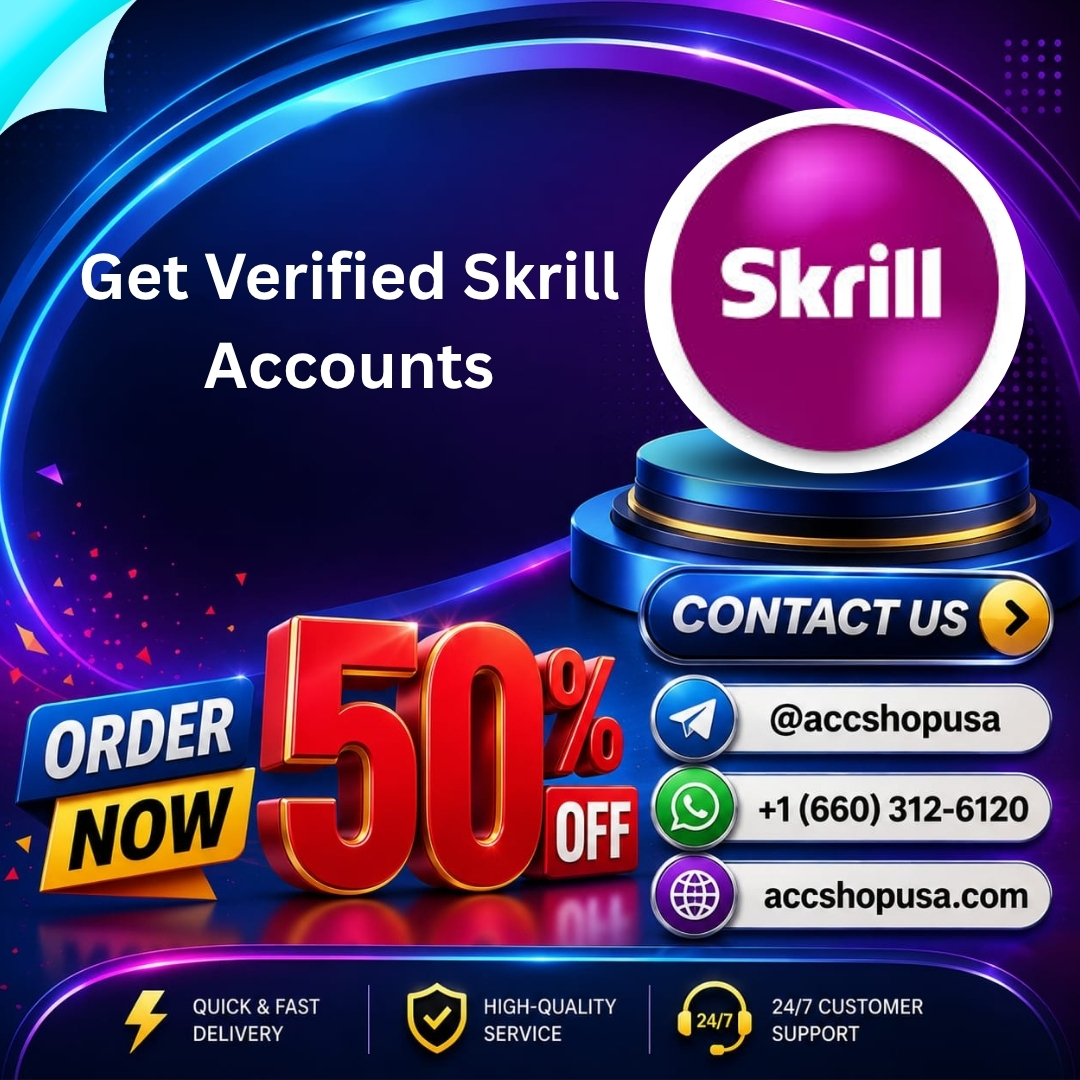 Get Verified Skrill Accounts - Get 100% Safe & Verified