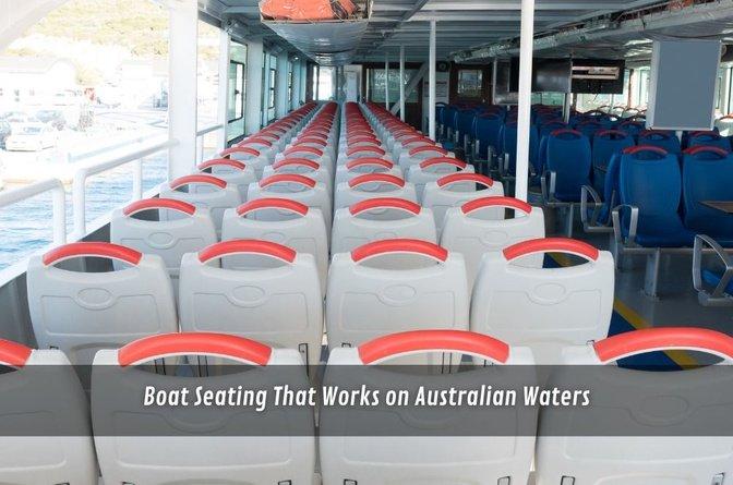 Boat Seating That Works on Australian Waters | Articles | Merry Constatius | Gan Jing World - Technology for Humanity | Video & Movie Streaming
