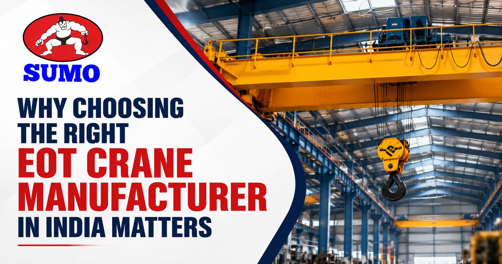 EOT Crane Manufacturer in India | Sumo Material Handling