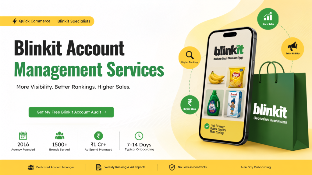 Blinkit Account Management Services | Free Account Audit