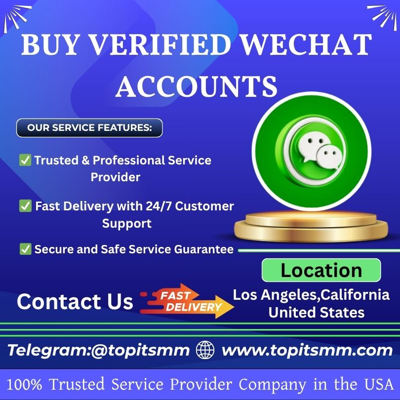 Buy verified WeChat Accounts - Secure & Reliable Profiles