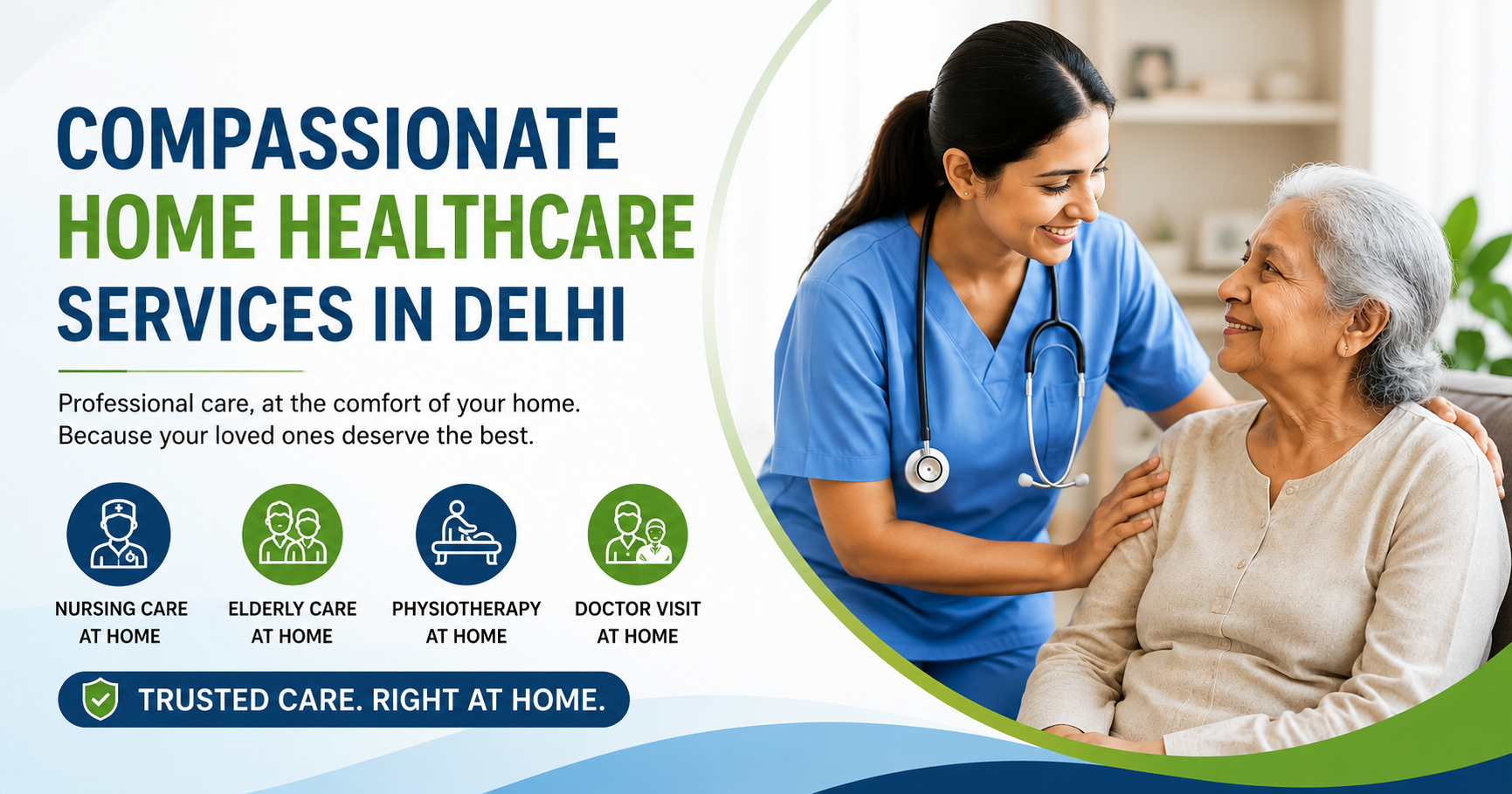 Home Healthcare Services in Delhi NCR | Delhi Home Healthcare
