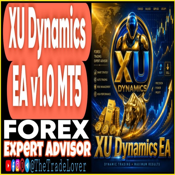 XU Dynamics EA v1.0 MT5 + Presets (Works on Build 6061) | Forex Robot | MT5 Expert Advisor - The Trade Lovers