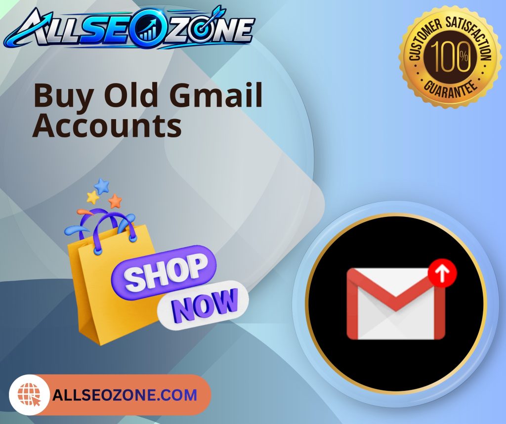 Buy old gmail accounts - All SEO ZONE