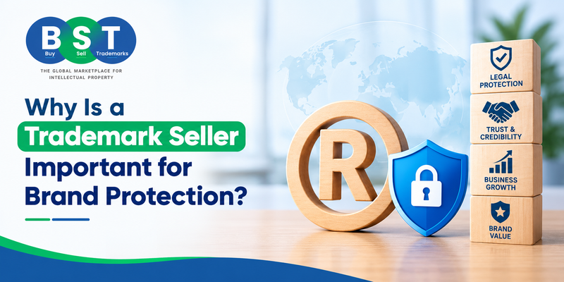 Why Is a Trademark Seller Important for Brand Protection? - Buy sell...